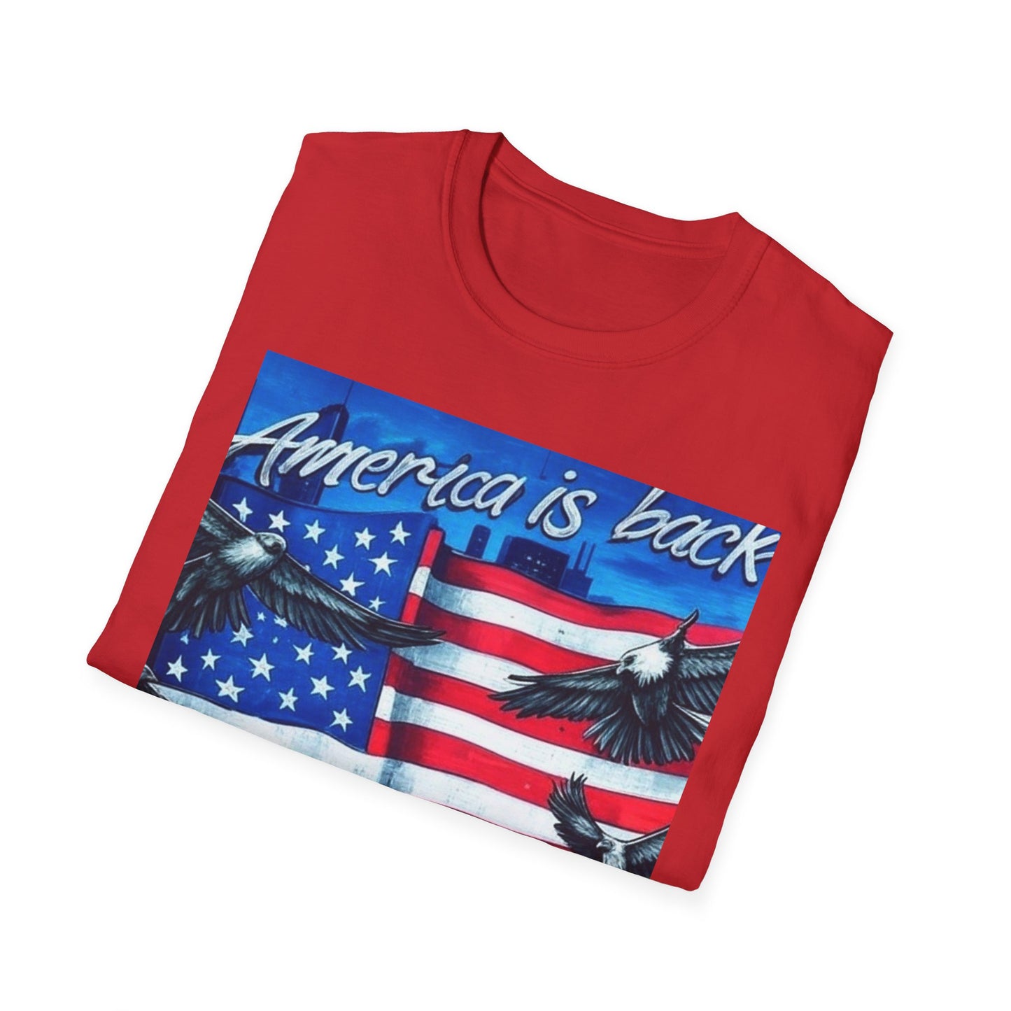 America is Back Unisex Softstyle T-Shirt - Patriotic Graphic Tee for Independence Day, Memorial Day, and Everyday Wear